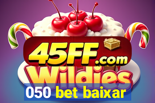 050 bet baixar
